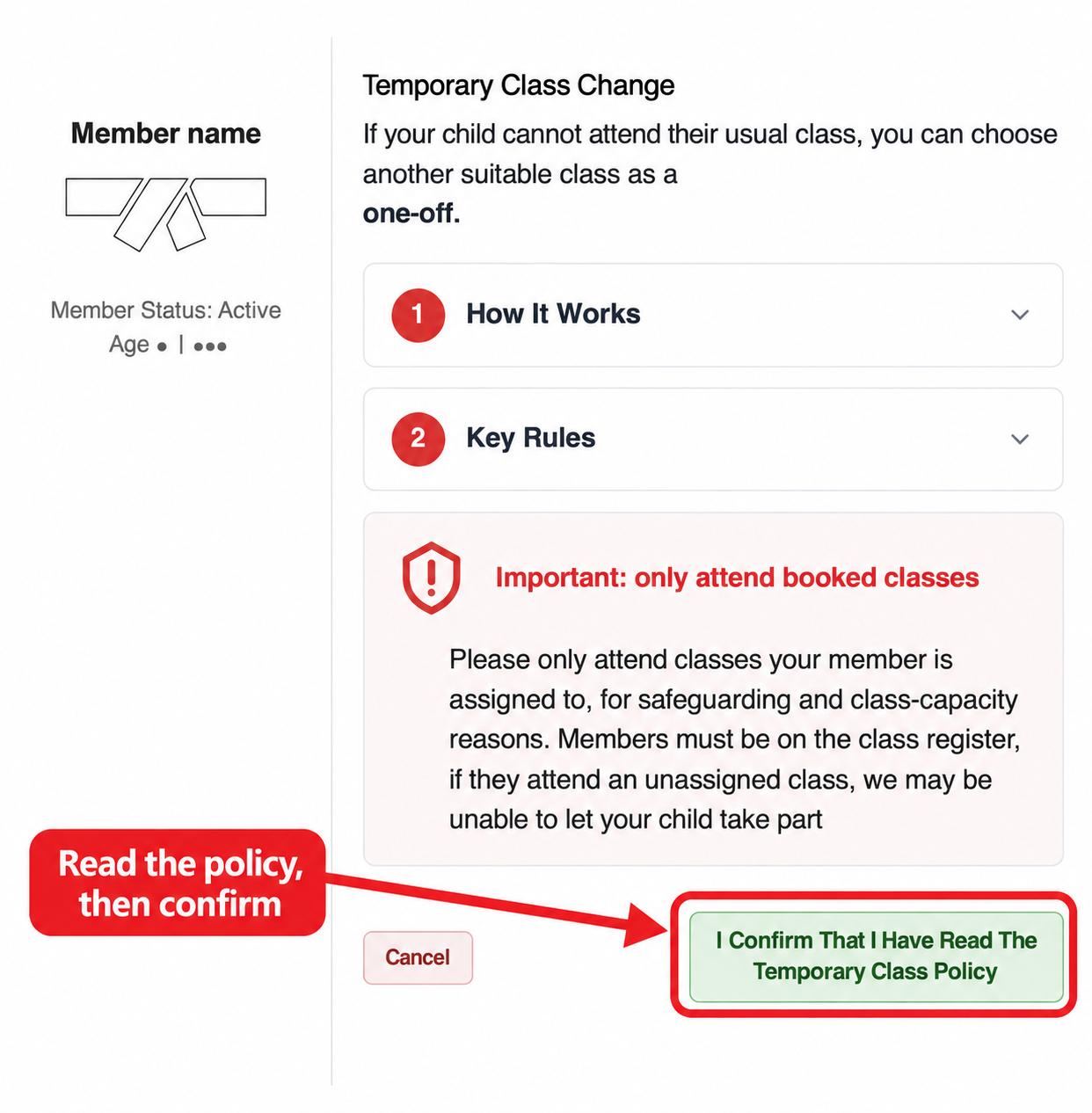 Temporary Class Change policy screen with anonymised member details and a red arrow highlighting I Confirm That I Have Read The Temporary Class Policy.